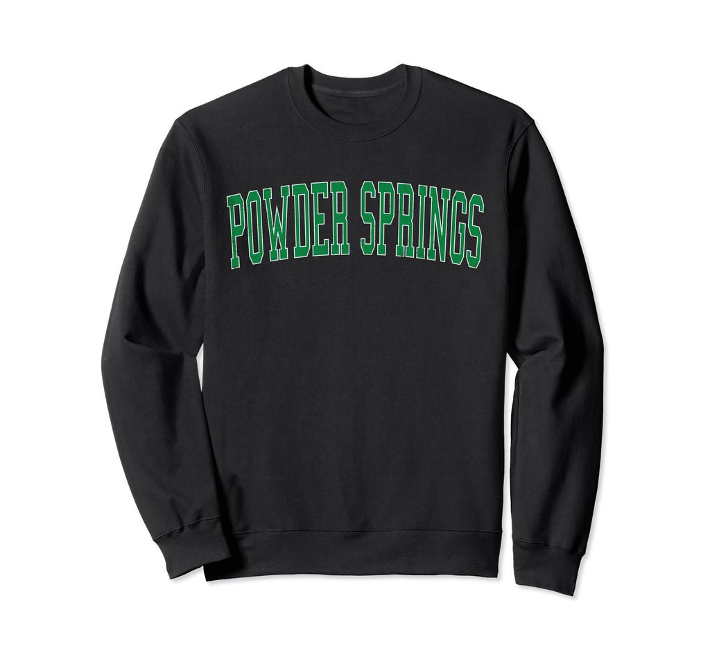 Powder Springs Ga Distressed Green Sweatshirt - Streetwear Style Men Women - T-Shirt, Sweatshirt, Hoodie