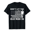 Dont Let Old Cowboy Us Flag T-Shirt - Novelty Apparel for Adults - T-Shirt, Sweatshirt, Hoodie