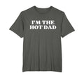 Im Hot Dad Y2K Aesthetic T-Shirt - Casual Everyday Wear for Adults - T-Shirt, Sweatshirt, Hoodie