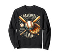 Baseball Dad Fathers Day Sweatshirt - Graphic Print Men Women - T-Shirt, Sweatshirt, Hoodie