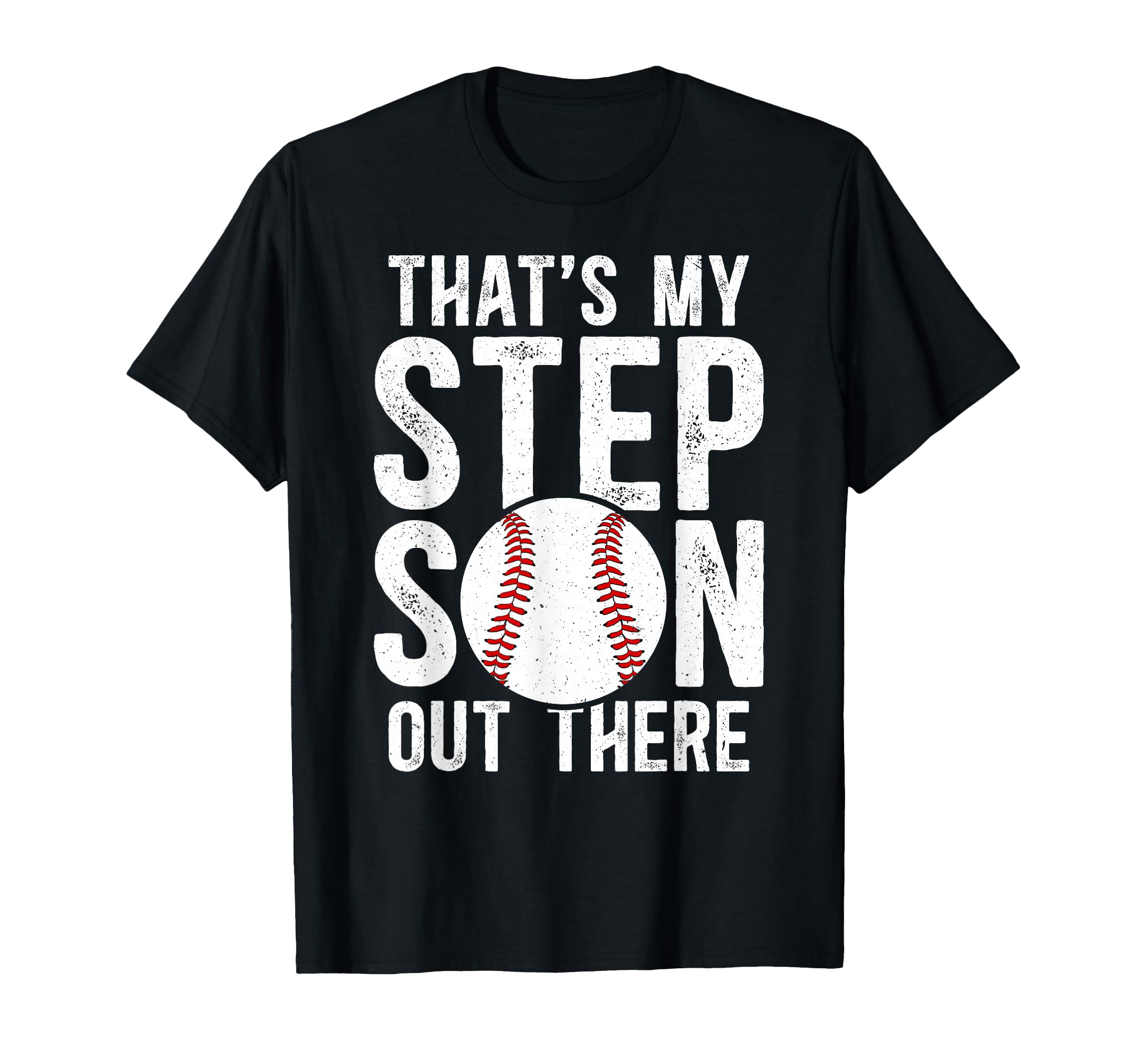 Thats My Stepson Baseball Stepdad T-Shirt - Minimalist Print Unisex - T-Shirt, Sweatshirt, Hoodie