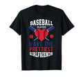 Baseball Players Have Prettiest T-Shirt - Fun Novelty Design for Adults - T-Shirt, Sweatshirt, Hoodie