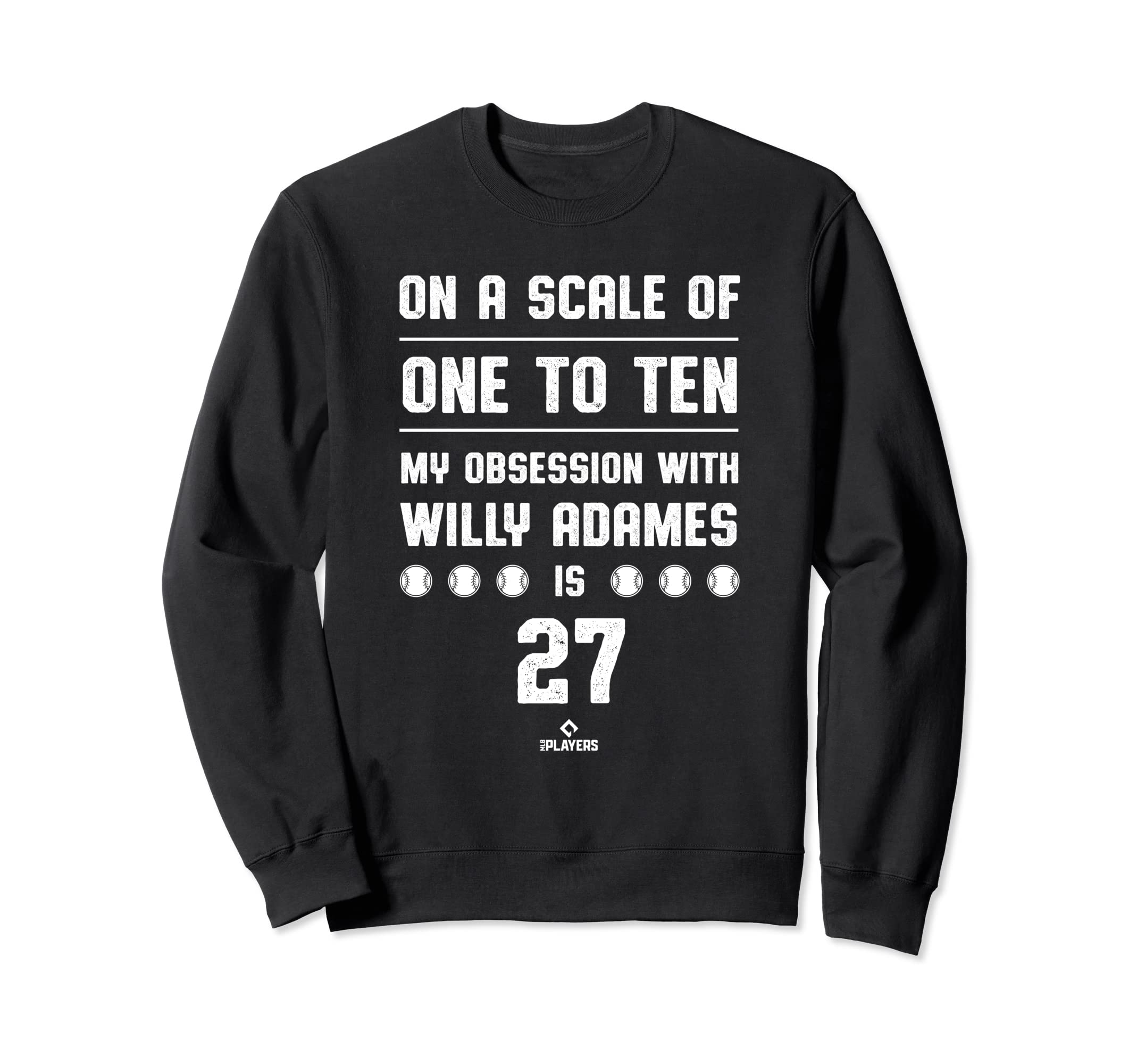 Willy Adames Obsession Sweatshirt - Fun Novelty Design for Adults - T-Shirt, Sweatshirt, Hoodie