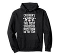 Baseball Catcher Dad Funny Dad Hoodie - Novelty Apparel for Adults - T-Shirt, Sweatshirt, Hoodie