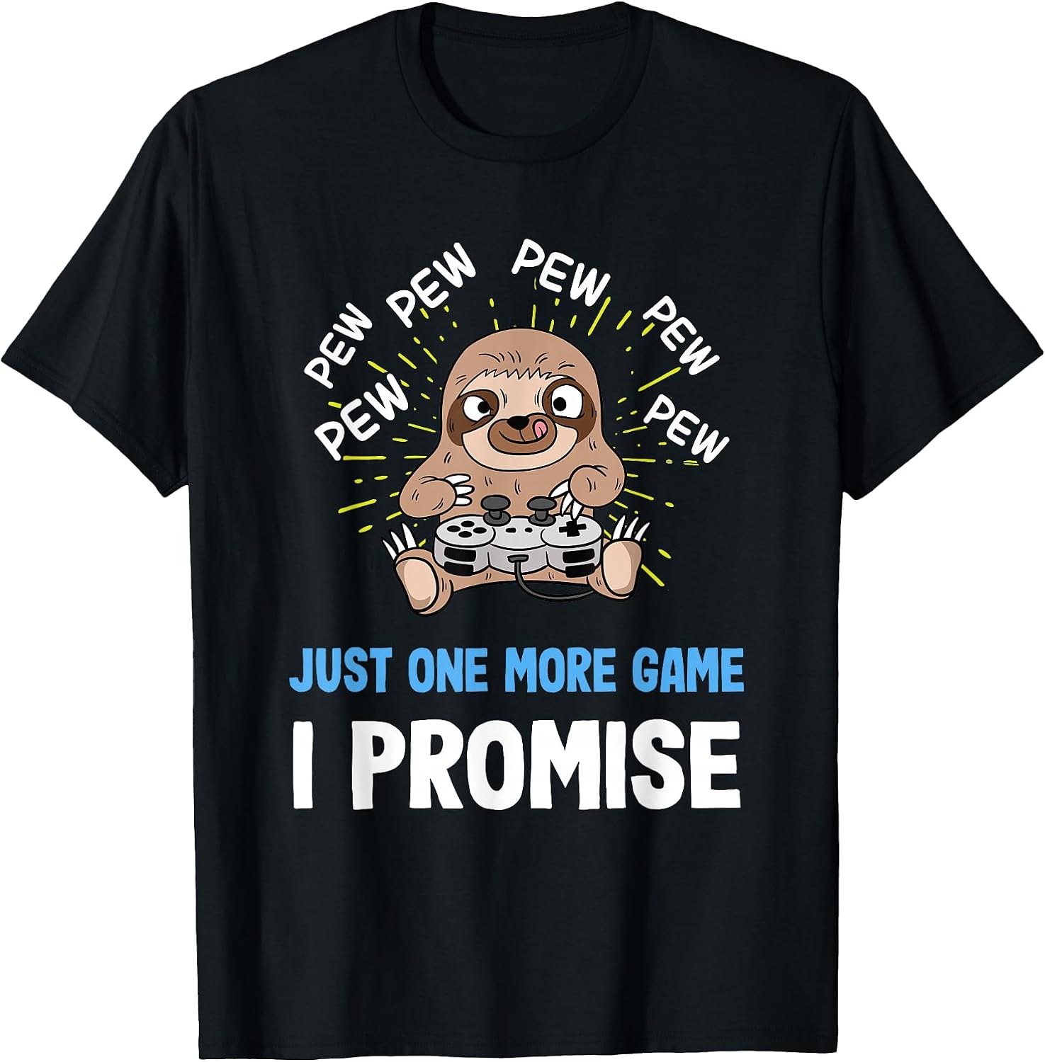 Pew Gamer Sloth Gaming Gifts - Adult & Kids T-Shirts, Sweatshirts & Hoodies apparel design preview 1