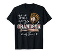 Thats My Grandson Out There Gifts T-Shirt - Novelty Apparel Men Women - T-Shirt, Sweatshirt, Hoodie