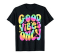 Good Vibes Only Peace Love 60S 70S Tie T-Shirt - Streetwear Style Unisex - T-Shirt, Sweatshirt, Hoodie