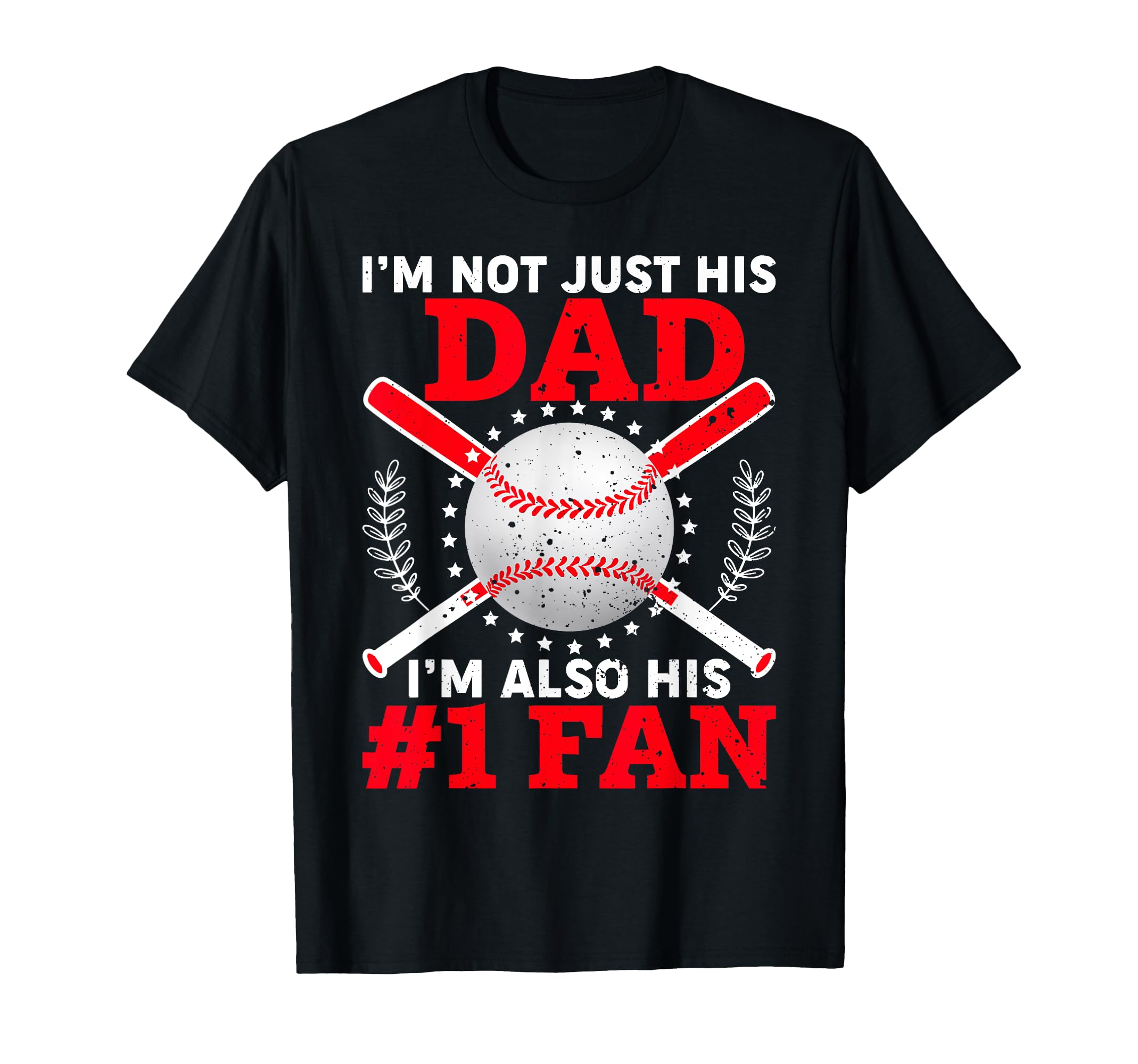 Funny Baseball Dad His Number 1 Fan T-Shirt - Trendy Graphic Men Women - T-Shirt, Sweatshirt, Hoodie
