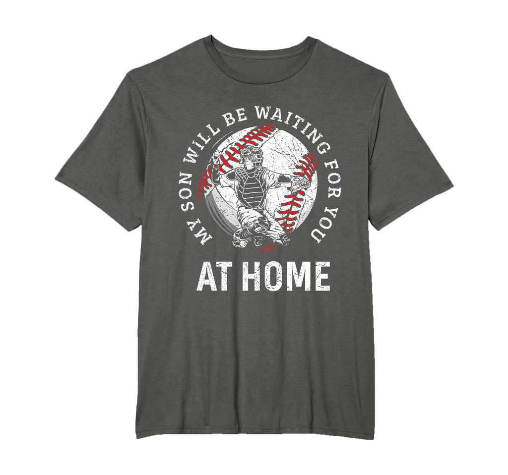 Baseball Catcher Parent Mom Dad Funny T-Shirt - Novelty Apparel Men Women - T-Shirt, Sweatshirt, Hoodie