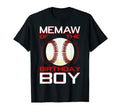 Memaw Birthday Baseball Theme Bday Party T-Shirt - Streetwear Style Unisex - T-Shirt, Sweatshirt, Hoodie