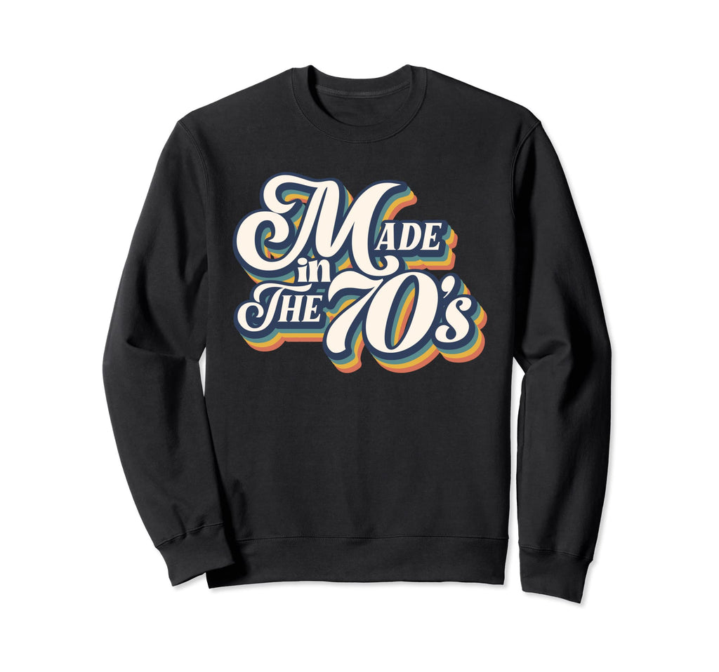 Funny Made 70S Sayings Store Hoodie - Aesthetic Graphic Men Women - T-Shirt, Sweatshirt, Hoodie