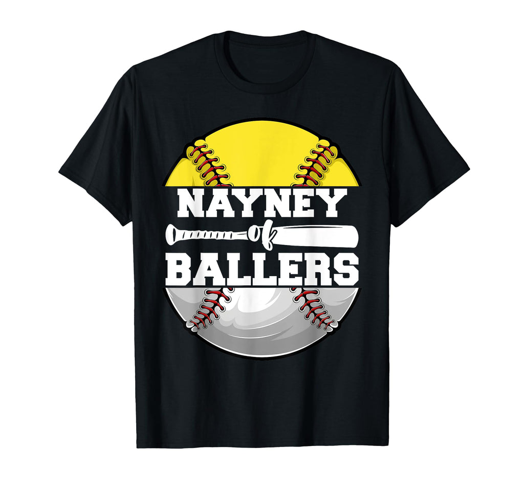 Nayney Ballers Funny Softball Baseball Aunt T-Shirt - Trendy Graphic Unisex - T-Shirt, Sweatshirt, Hoodie