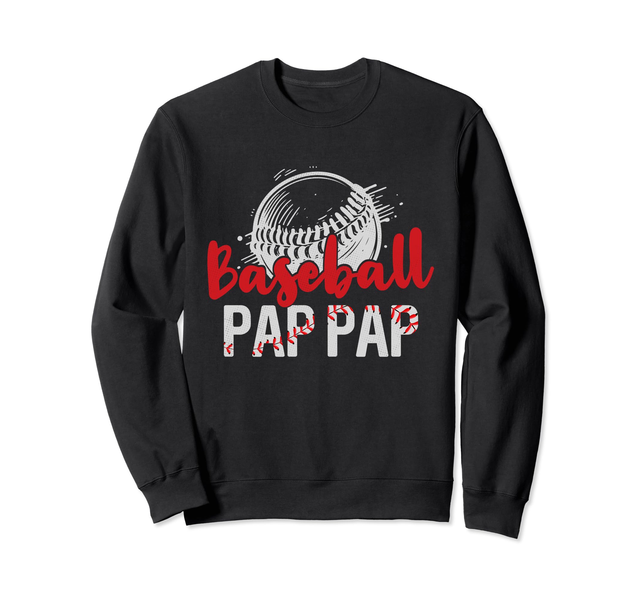 Baseball Pap Pap Fathers Day Dad Sweatshirt - Custom Art Print Unisex - T-Shirt, Sweatshirt, Hoodie