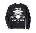 This Mom Loves Marty Gair Prospect Sweatshirt - Aesthetic Graphic Unisex - T-Shirt, Sweatshirt, Hoodie