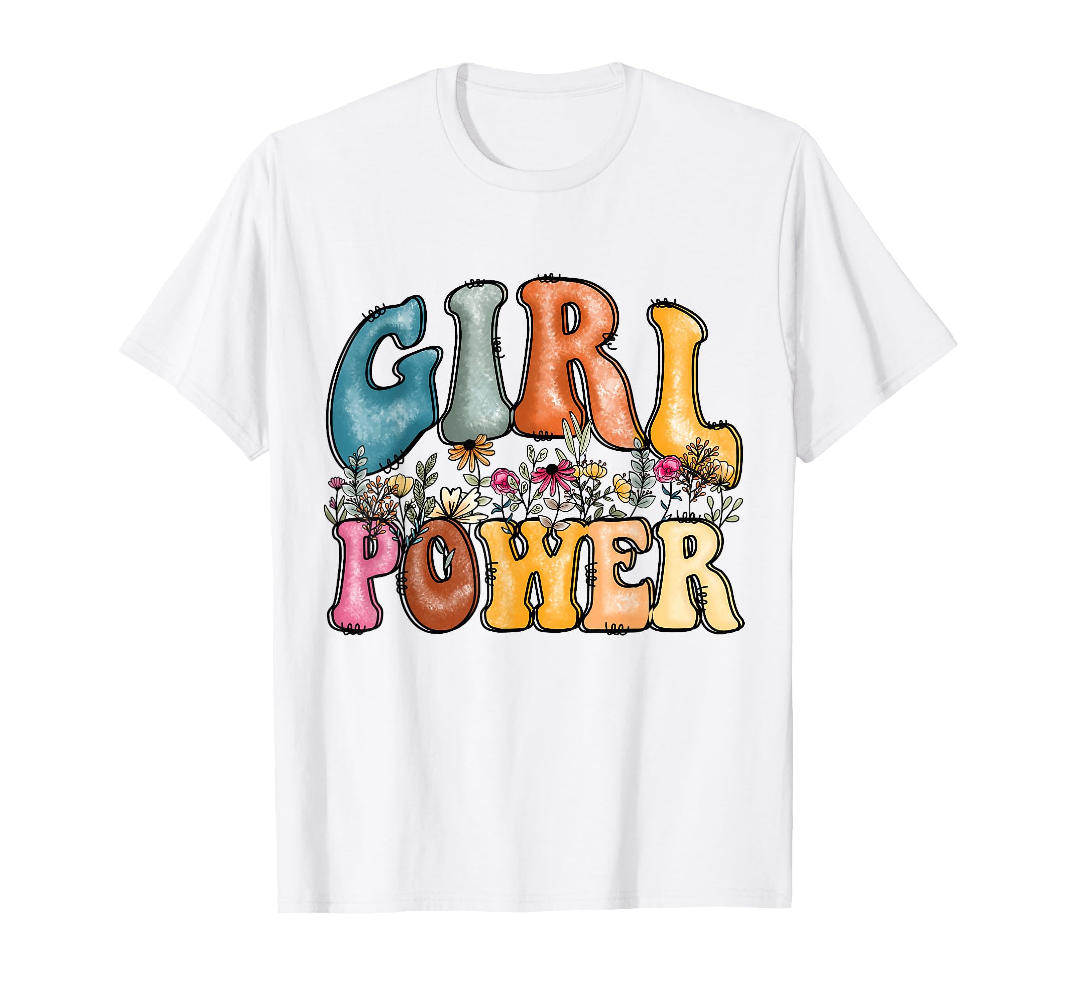 Power Flowers Feel Feminist T-Shirt - Casual Everyday Wear for Adults - T-Shirt, Sweatshirt, Hoodie