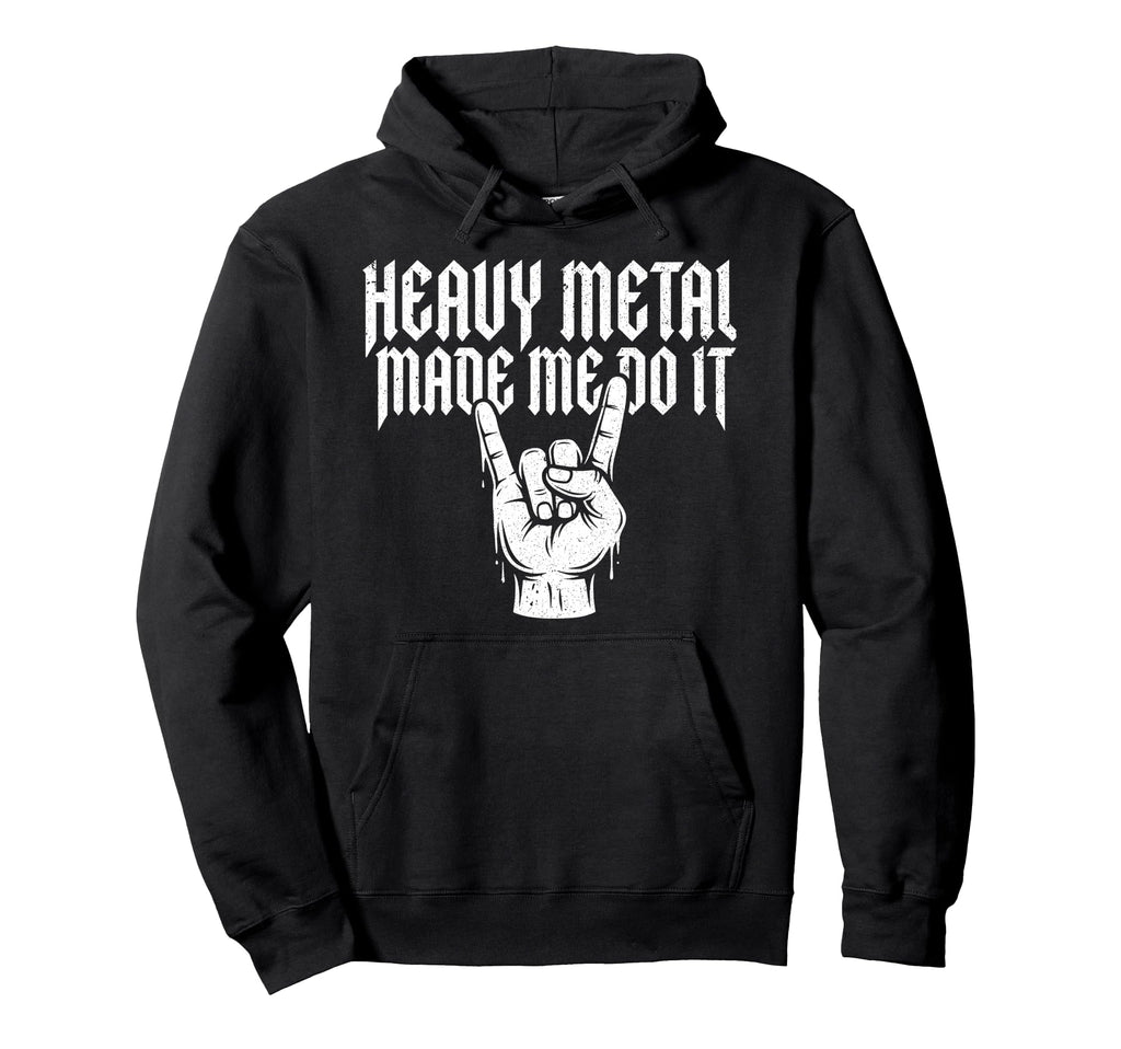 Heavy Metal Made Me Do It Rock Sign Rock Hoodie - Minimalist Print Unisex - T-Shirt, Sweatshirt, Hoodie