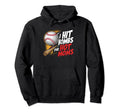 I Hit Bombs Hot Moms Baseball Hoodie - Minimalist Print Men Women - T-Shirt, Sweatshirt, Hoodie