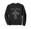 Still Goth Gothic Cross Y2K Sweatshirt - Aesthetic Graphic Men Women - T-Shirt, Sweatshirt, Hoodie