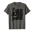 I Like My Rifles Like My Coffee T-Shirt - Custom Art Print Men Women - T-Shirt, Sweatshirt, Hoodie