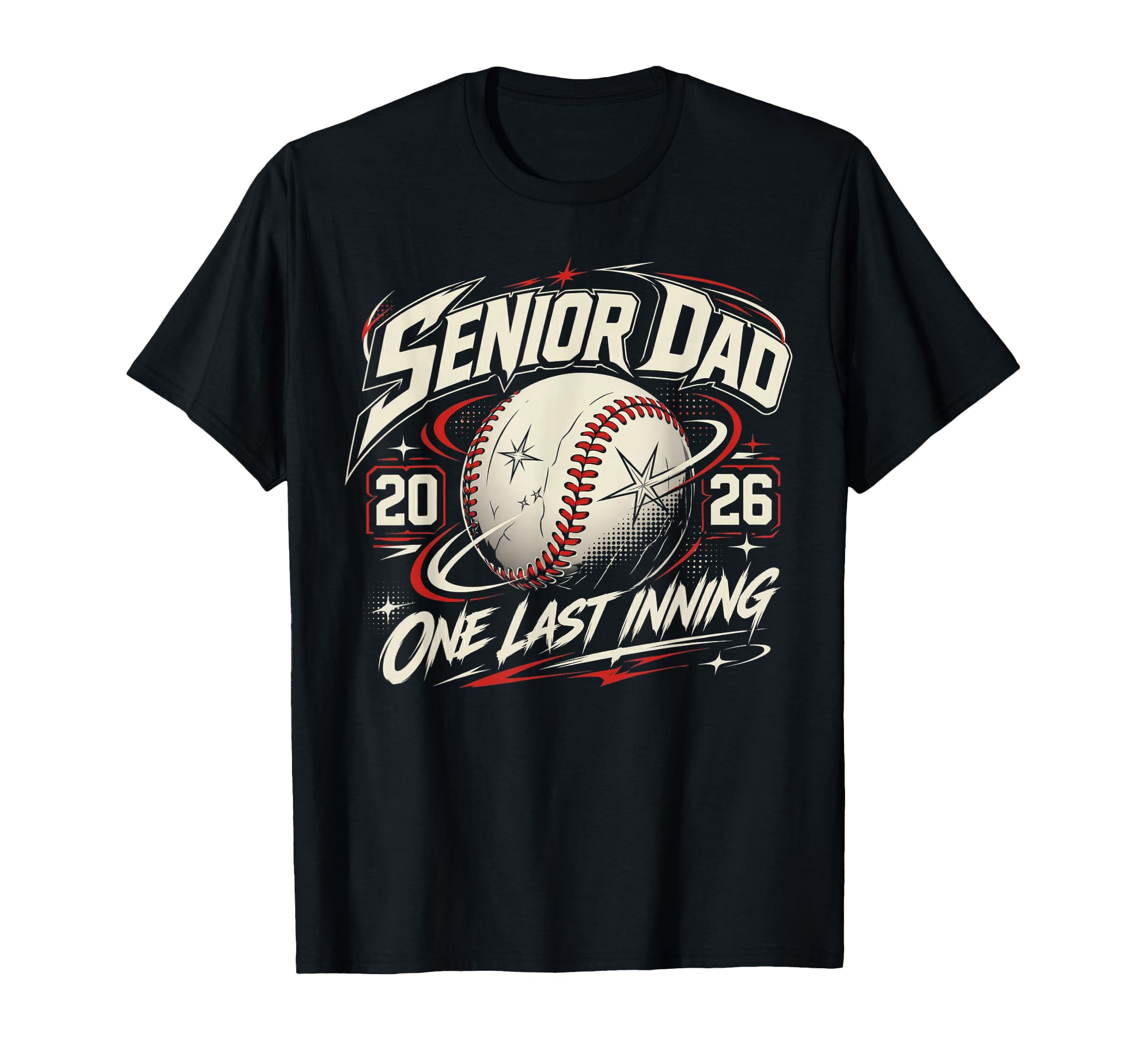 Baseball Senior Dad 2026 Last Inning T-Shirt - Minimalist Print Men Women - T-Shirt, Sweatshirt, Hoodie