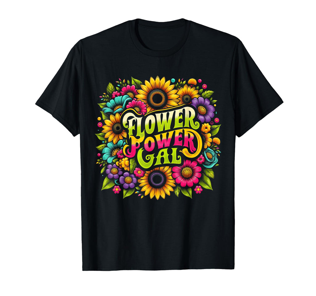 Vibrant Flower Power Gal Floral Hippie T-Shirt - Custom Art Print Unisex - T-Shirt, Sweatshirt, Hoodie