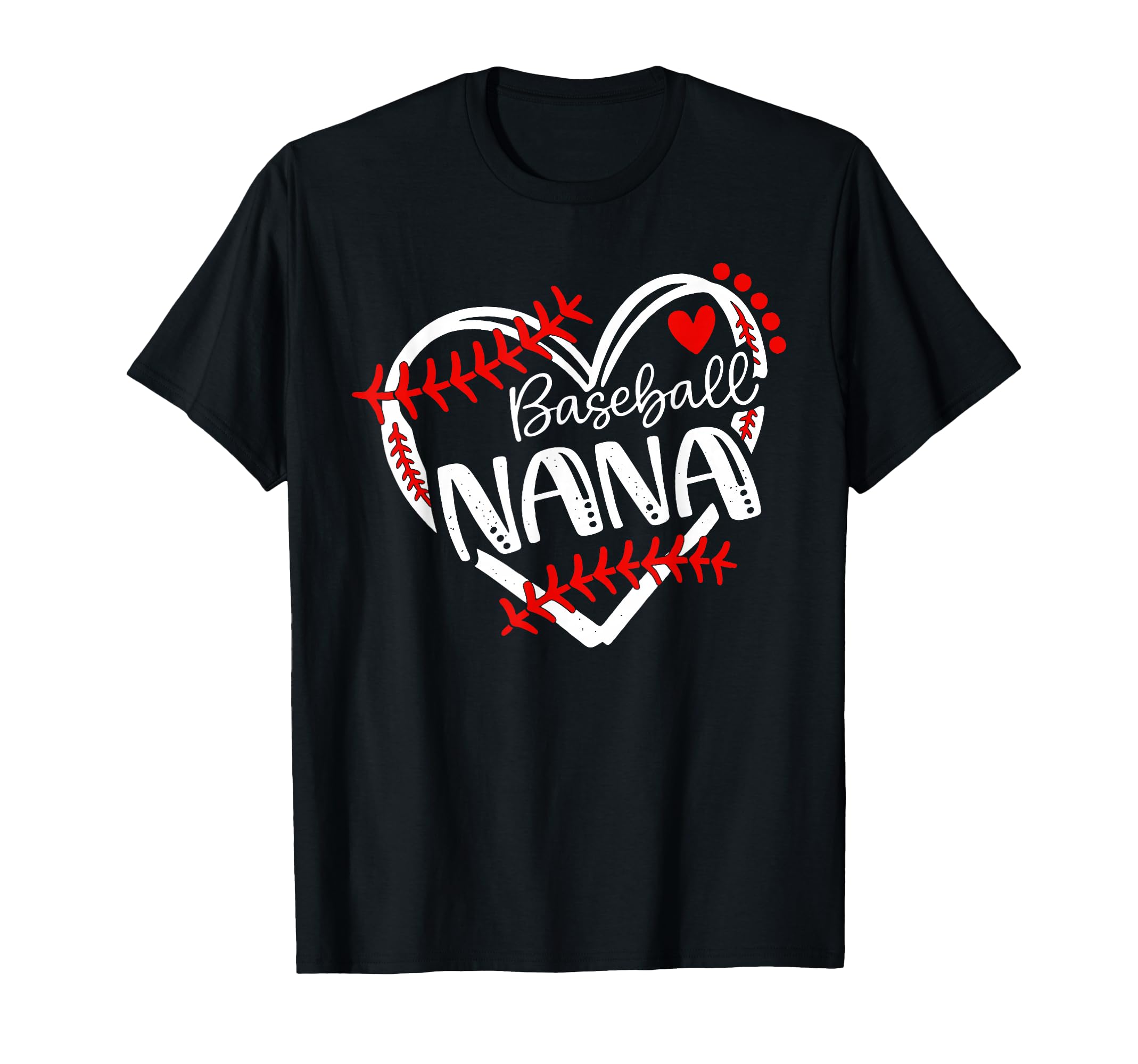 Baseball Nana Proud Grandma Baseball T-Shirt - Fun Novelty Design Unisex - T-Shirt, Sweatshirt, Hoodie