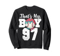 Thats My Baseball 97 Number Mom Sweatshirt - Minimalist Print for Adults - T-Shirt, Sweatshirt, Hoodie