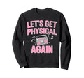80S Fitness Enthusiast Workout Sweatshirt - Fun Novelty Design for Adults - T-Shirt, Sweatshirt, Hoodie