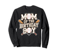 Baseball Party Mom Birthday Baseball Sweatshirt - Minimalist Print Unisex - T-Shirt, Sweatshirt, Hoodie