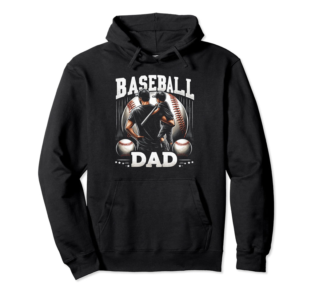 Baseball Dad Fathers Day Hoodie - Fun Novelty Design Men Women - T-Shirt, Sweatshirt, Hoodie