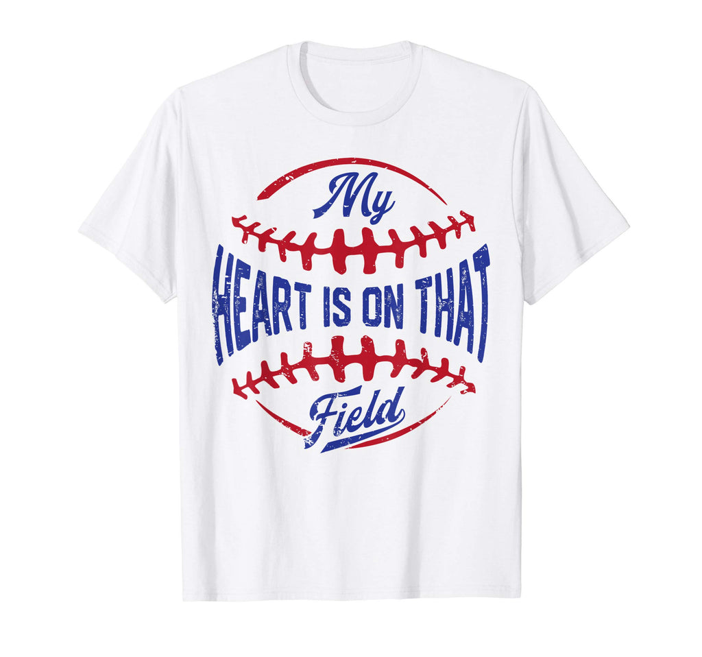 My Heart Is That Field Baseball Mothers T-Shirt - Custom Art Print Unisex - T-Shirt, Sweatshirt, Hoodie