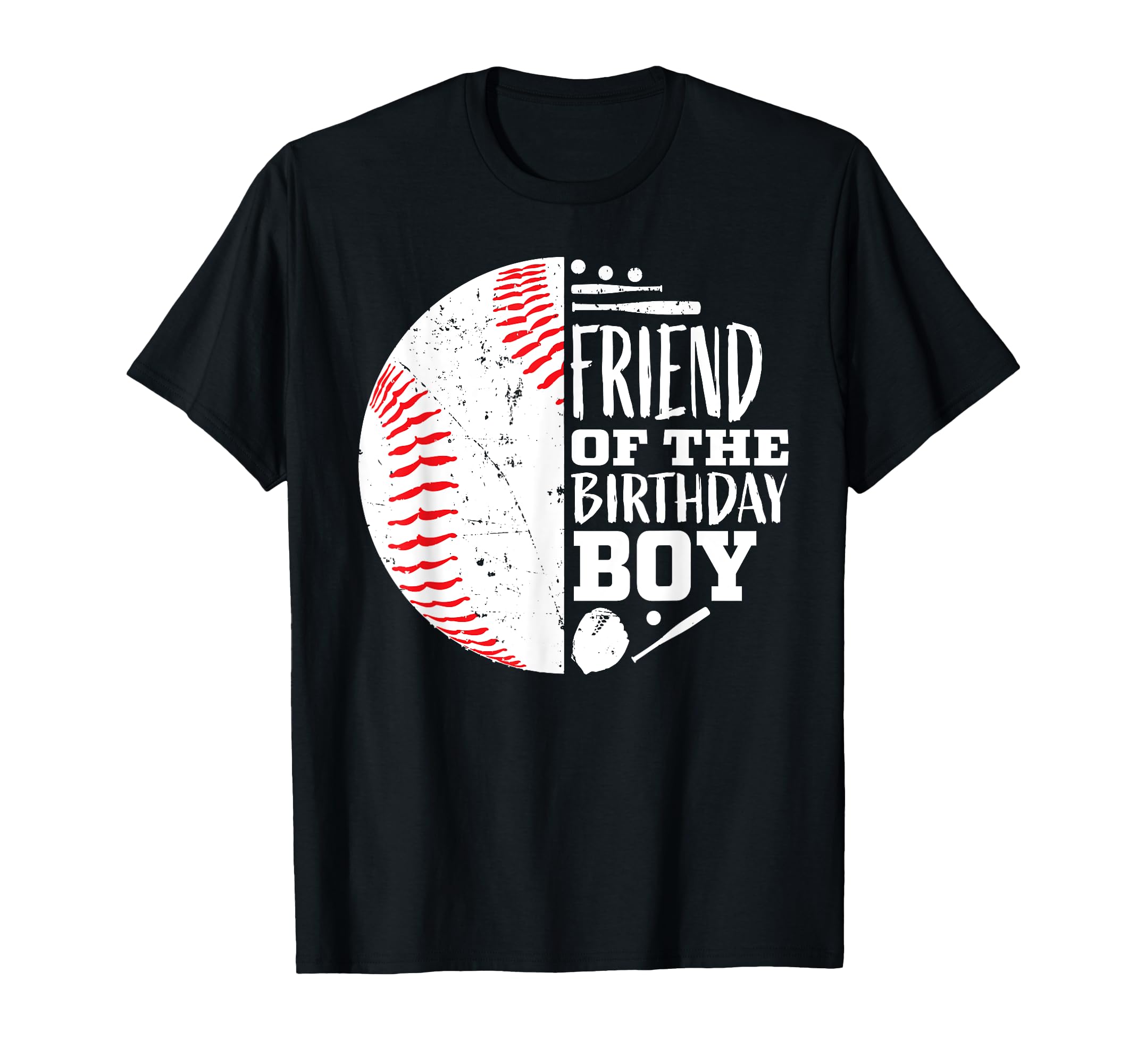Friend Birthday Baseball Themed Party T-Shirt - Custom Art Print Unisex - T-Shirt, Sweatshirt, Hoodie