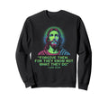 Forgive Them Luke 23 34 Pixel Jesus Sweatshirt - Custom Art Print Unisex - T-Shirt, Sweatshirt, Hoodie