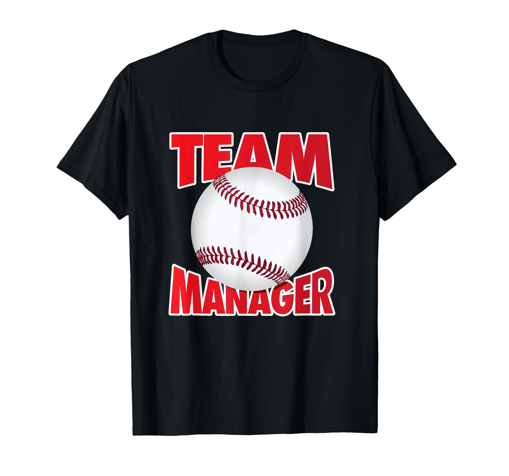 Baseball Team Manager Softball Team T-Shirt - Custom Art Print for Adults - T-Shirt, Sweatshirt, Hoodie