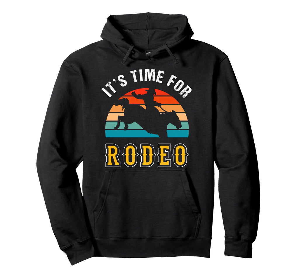 Its Time Rodeo Sunset Hoodie - Trendy Graphic for Adults - T-Shirt, Sweatshirt, Hoodie