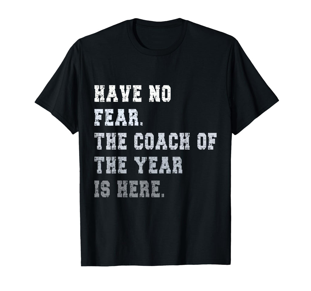 Coach Year Coaching Dad Coach T-Shirt - Streetwear Style Unisex - T-Shirt, Sweatshirt, Hoodie