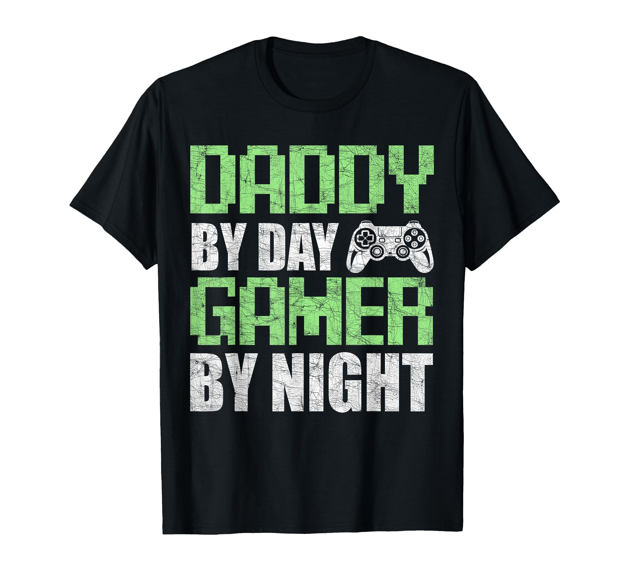 Gamer Dad Fathers Day Daddy Day T-Shirt - Casual Everyday Wear Men Women - T-Shirt, Sweatshirt, Hoodie