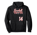 Baseball Mom Mothers Day 14 Baseball Player Hoodie - Graphic Print Unisex - T-Shirt, Sweatshirt, Hoodie