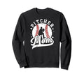 Baseball Pitcher Mom Baseball Sweatshirt - Novelty Apparel Men Women - T-Shirt, Sweatshirt, Hoodie