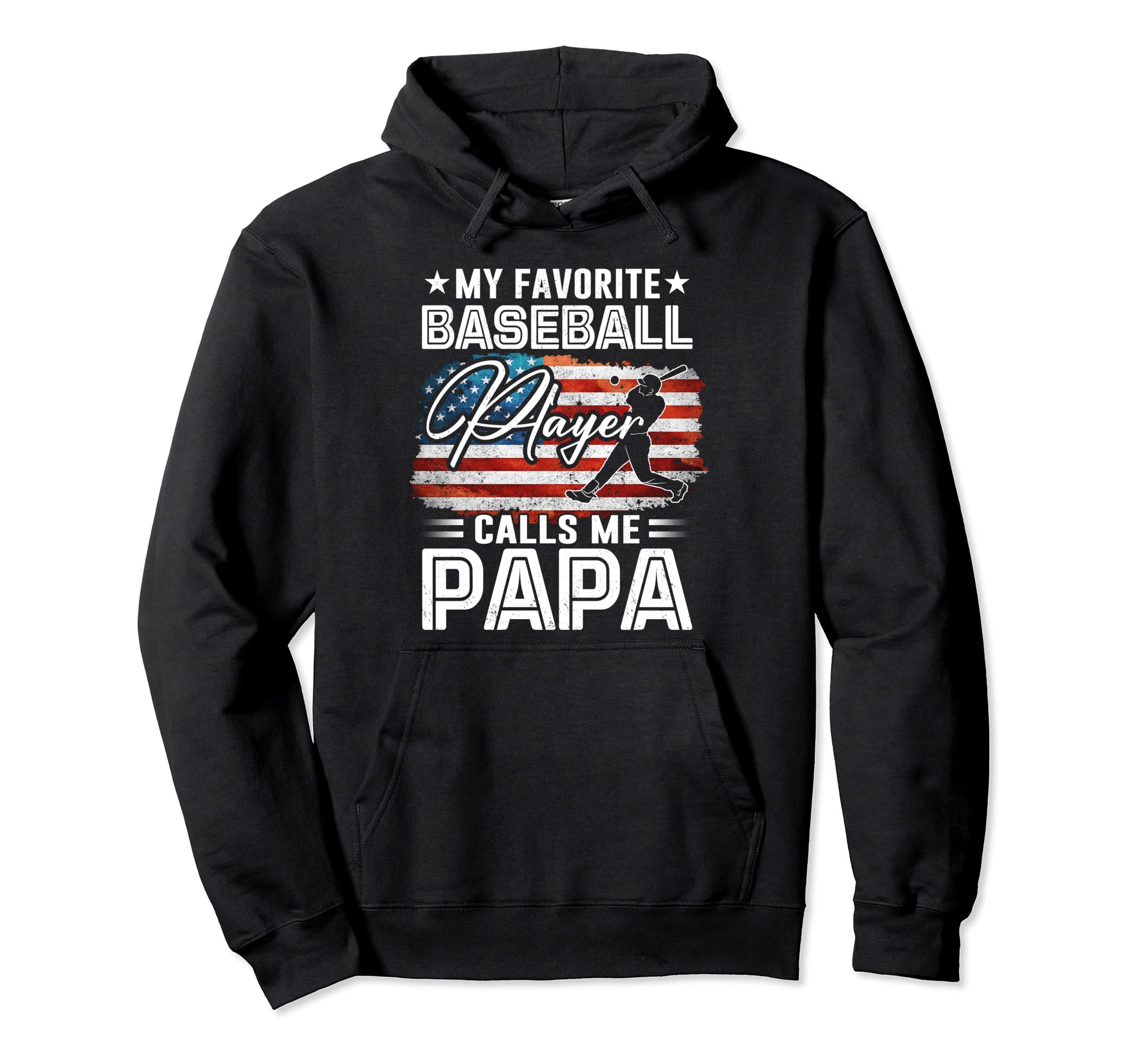 My Favorite Baseball Player Calls Me Papa Hoodie - Minimalist Print Unisex - T-Shirt, Sweatshirt, Hoodie