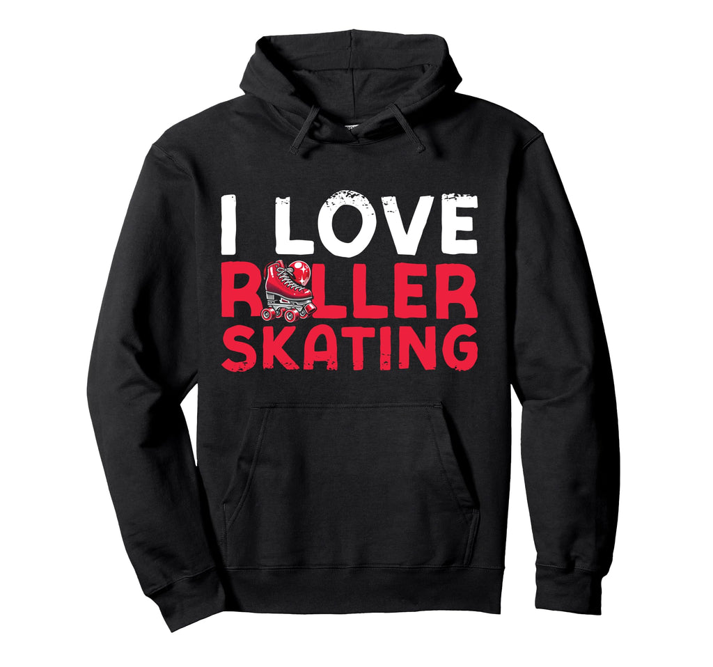 Roller Skating Skate 1970S I Love Hoodie - Casual Everyday Wear Men Women - T-Shirt, Sweatshirt, Hoodie