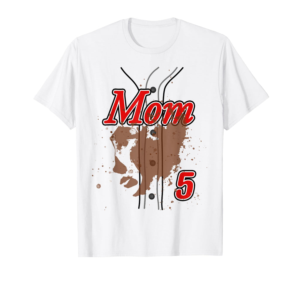 Baseball Mom Baseball Jersey 5 Favorite T-Shirt - Streetwear Style Unisex - T-Shirt, Sweatshirt, Hoodie