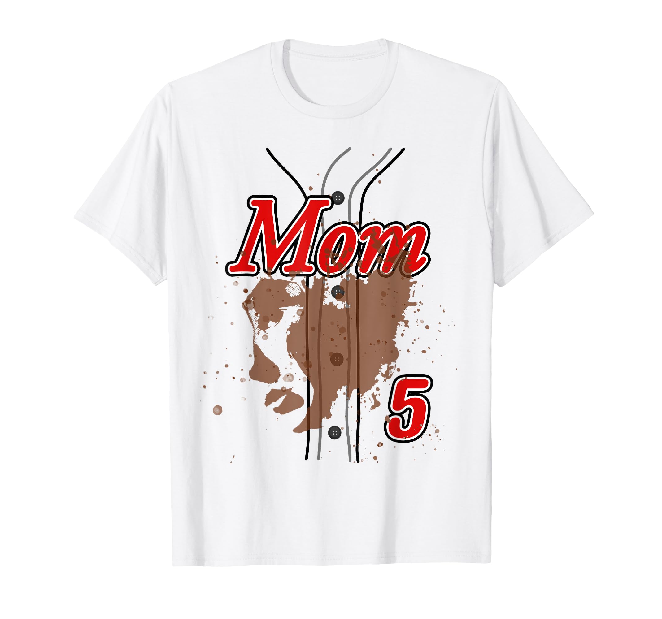 Baseball Mom Baseball Jersey 5 Favorite T-Shirt - Streetwear Style Unisex - T-Shirt, Sweatshirt, Hoodie