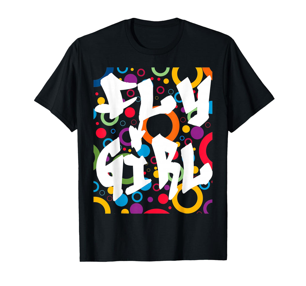 Fly 80S 90S B Old School Hip Hop T-Shirt - Casual Everyday Wear for Adults - T-Shirt, Sweatshirt, Hoodie