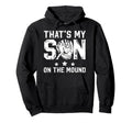Thats My Son Baseball Pitcher Dad Hoodie - Aesthetic Graphic Unisex - T-Shirt, Sweatshirt, Hoodie