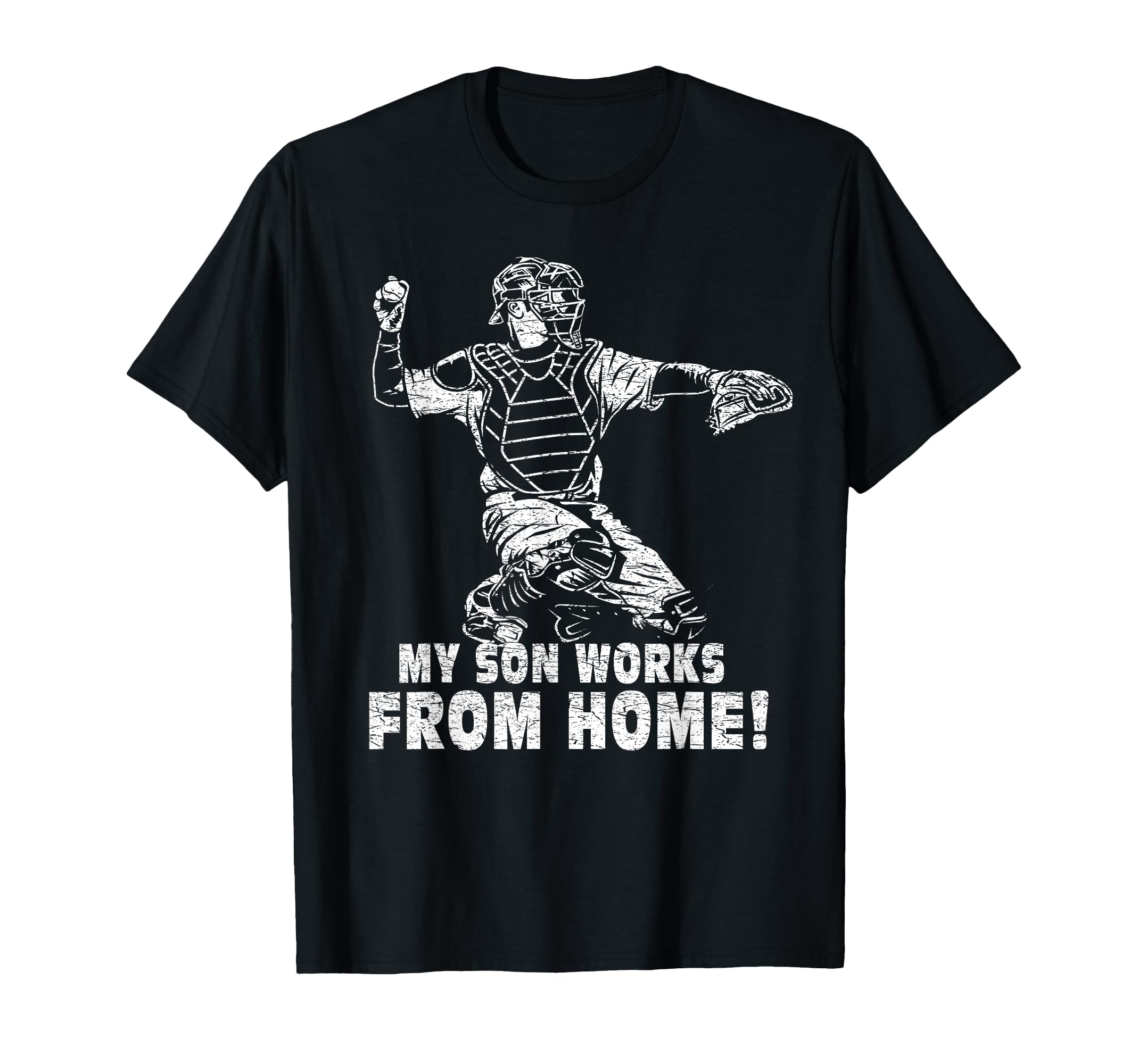 My Son Works From Home Baseball Mom T-Shirt - Trendy Graphic Men Women - T-Shirt, Sweatshirt, Hoodie