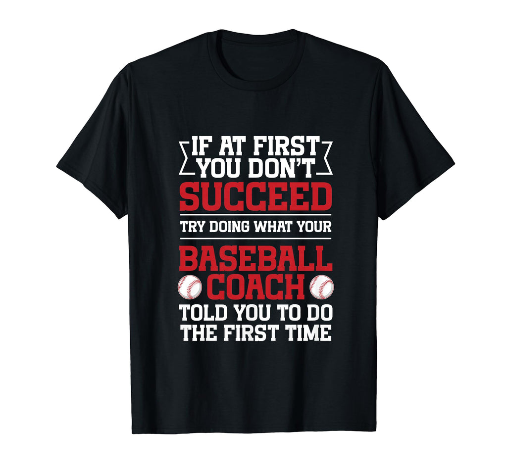If First You Dont Succeed Funny T-Shirt - Custom Art Print for Adults - T-Shirt, Sweatshirt, Hoodie