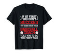 If First You Dont Succeed Funny T-Shirt - Custom Art Print for Adults - T-Shirt, Sweatshirt, Hoodie