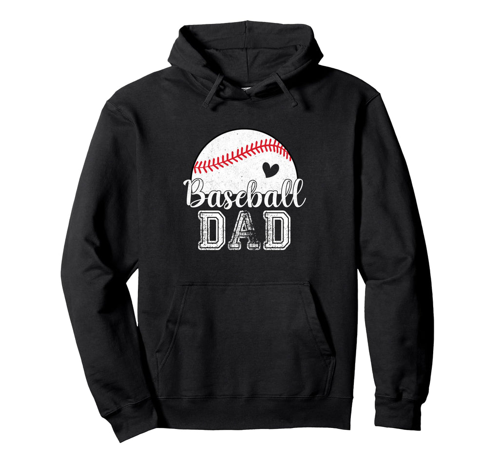 Baseball Dad Gifts Fathers Day Baseball Hoodie - Unique Graphic Men Women - T-Shirt, Sweatshirt, Hoodie