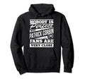 Nobody Is Patrick Corbin Fans Hoodie - Aesthetic Graphic Men Women - T-Shirt, Sweatshirt, Hoodie